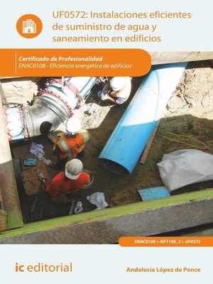 cover image of Instalaciones eficientes de suministro de agua y saneamiento en edificios. ENAC0108